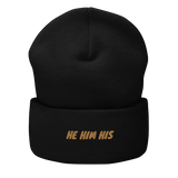 Pronoun He Cuffed Beanie, Multiple Colors - POLM REPUBLIC