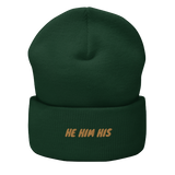 Pronoun He Cuffed Beanie, Multiple Colors - POLM REPUBLIC