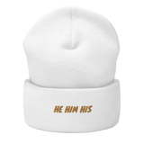 Pronoun He Cuffed Beanie, Multiple Colors - POLM REPUBLIC